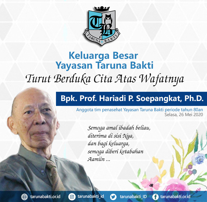Ucapan Duka Cita Bapak Prof. Hariadi P. Soepangkat, Ph.D.
